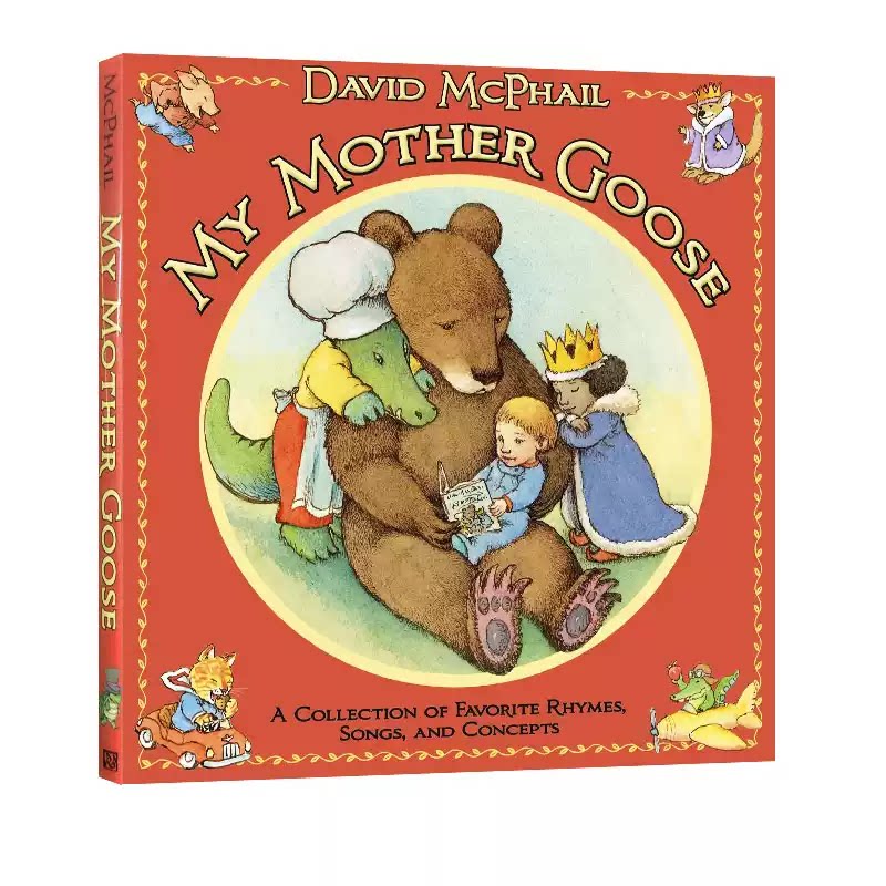 英文原版 My Mother Goose 我的鹅妈妈 精装 鼹鼠的音乐同作者 David McPhail 英文儿歌童谣 韵文启蒙