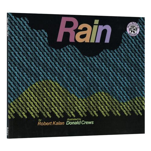 英文原版绘本 Rain 雨 名家 Donald Crews 创意儿童绘本 少儿启蒙科普 Robert Kalan 张湘君推荐 图画书