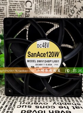 原装三洋 9WV1248P1J001 12038 48V 0.65A 12CM 大风量散热风扇