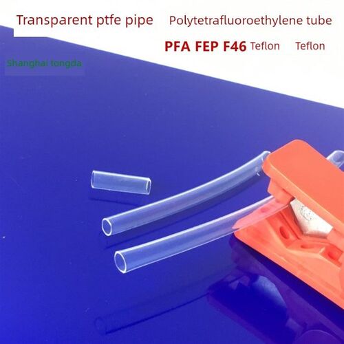 透明四氟管 进口铁氟龙管 PTFE管 F46管 3mm/4/5/6/8/10/12/ FEP