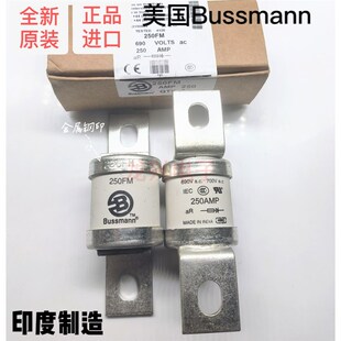 全新Bussmann新能源汽车熔断器BS88:4 250FM AMP690Vac充电桩保险