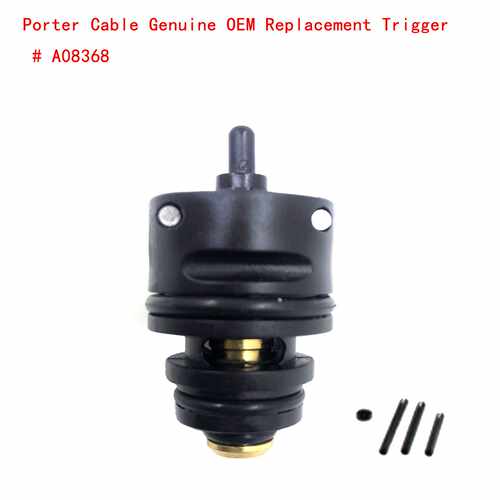 Porter Cable Genuine控制阀开关 Replacement Trigger # A08368