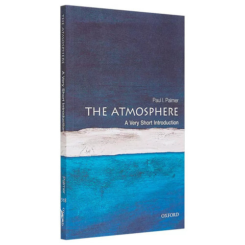 现货 英文原版 牛津通识读本：大气 The Atmosphere A Very Short Introduction Paul I. Palmer