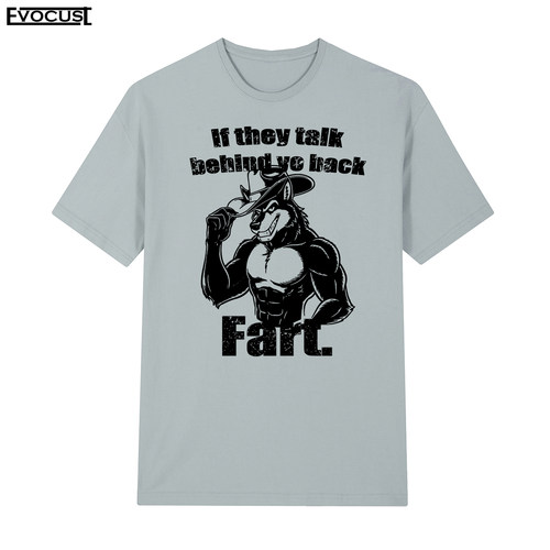 狼人If they talk behind yo back fart wolf趣味英文短袖T恤男女