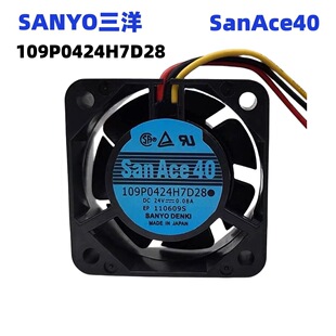 三洋109P0424H7D28 24V 0.08A 4CM 4015带检测报警数控机床专用