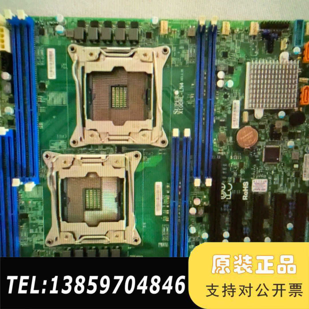 超微 X10DRL-LN4 服务器主板 带4千兆网口,,D议价
