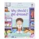 翻翻书 Daynes Should Dressed?Katie 外版 Usborne child Get 为什么我需要穿衣服英文儿童趣味进口原版 书纸板书Why 预售