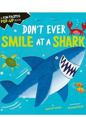 【预售】【生物特征立体书】千万别跟鲨鱼微笑英文儿童立体进口原版外版书纸板书3-6周岁【Creature Feature Pop-ups】Don't Eve