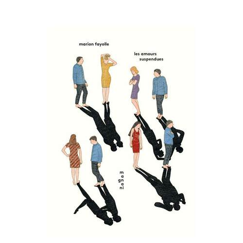 【现货】【Marion Fayolle】悬停的爱les amours suspendues法文漫画Marion FayolleMagnani Editions进口原版书9791092058291