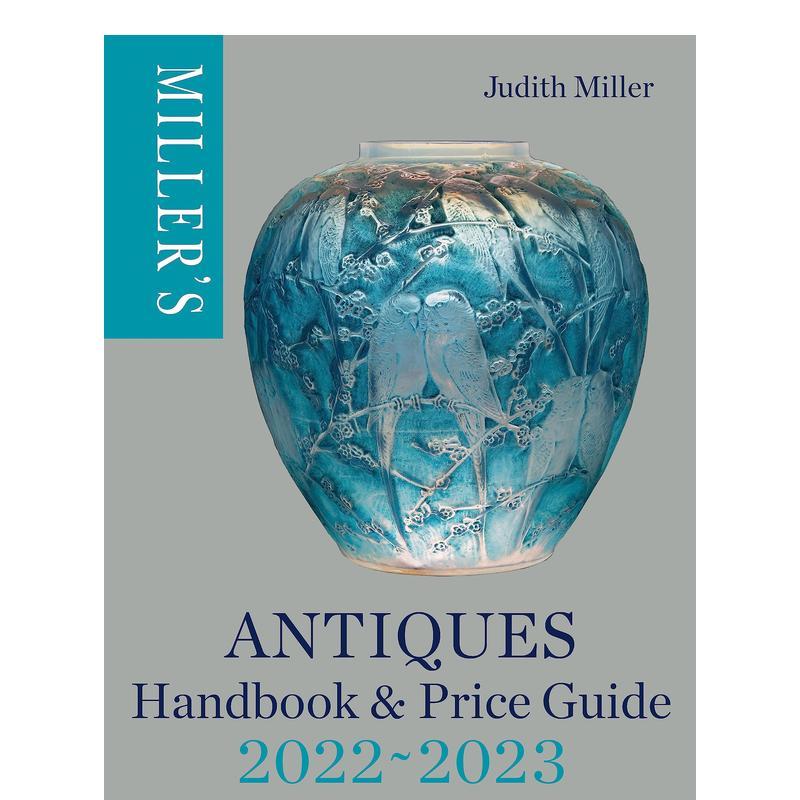 【现货】2022-2023米勒古玩手册和价格指南Miller’s Antiques Handbook & Price Guide 2022-2023英文生活综合Judith Miller精装