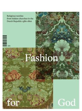 【预售】时尚之神隐藏的宗教纺织品英文时尚综合进口原版外版书平装14岁以上Fashion God Religious Textiles Hidden Waanders P