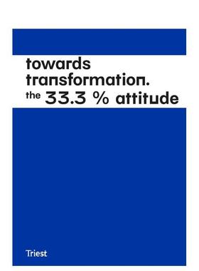 【预售】苏黎世正面临着城市转型的压力Towards Transformation - The 33.3 % Attitude英文建筑设计建筑风格与材料构造ETH-Studi