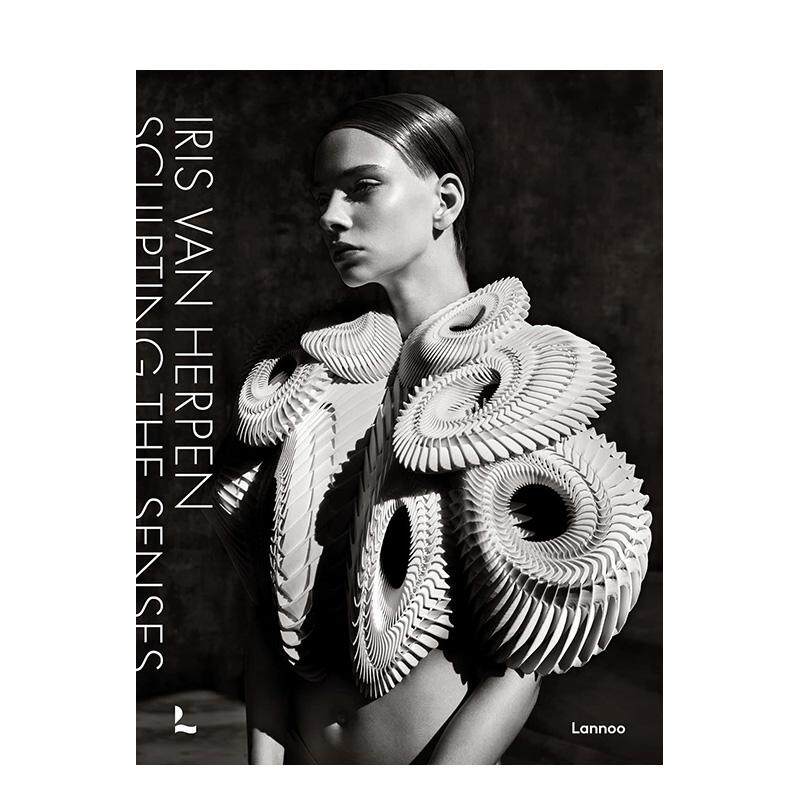 【现货】荷兰高定礼服设计师Iris van Herpen 雕塑感官Iris van Herpen 英文时尚时尚设计师品牌Iris van Herpen精装Lannoo Publi