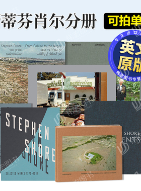 斯蒂芬肖尔现代实例增订版/精选集 1973-1981/乌克兰的幸存者/要素/破译照片可单拍英文摄影集专辑进口原版书Stephen Shor