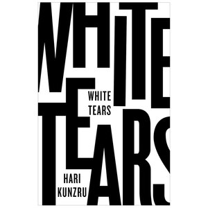 【现货】白色眼泪英文文学小说平装进口原版外版书籍White Tears Hari Kunzru