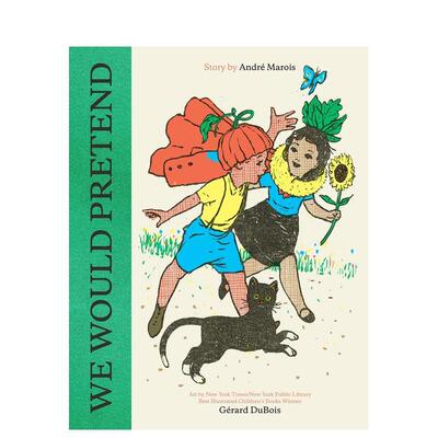 【现货】角色扮演We Would Pretend 英文儿童绘本虚构类Gérard Du Bois精装Milky Way Picture Books3-6岁进口原版书97819902521