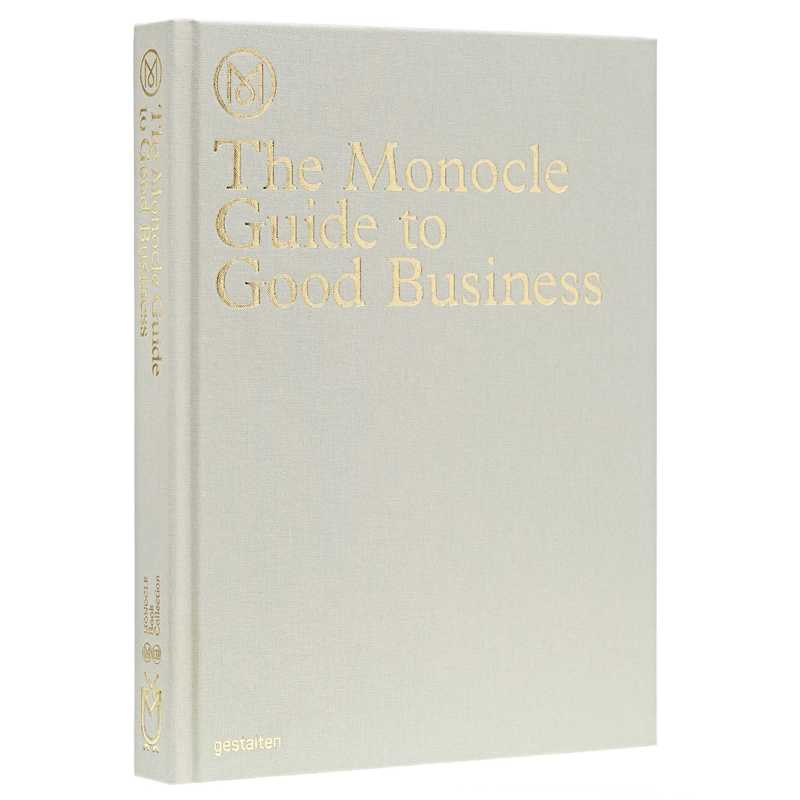 【现货】【Monocle指南】商业英文商业行销【The Monocle Guide to】Good Business精装Die Gestalten Verlag出版Monocle 书籍/杂志/报纸 原版其它 原图主图