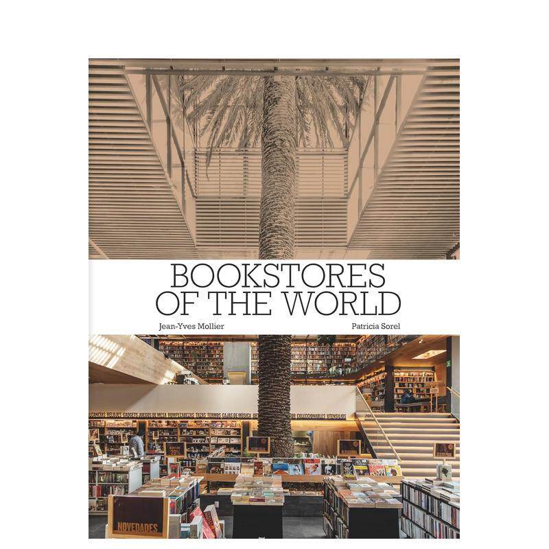 【预售】世界书店巡礼Bookstores of the World英文摄影集人文景观Jean-Yves Mollier精装Abbeville Press进口原版书9780789215161