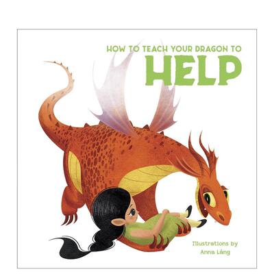 【预售】【驯龙指南】学会助人How to Teach your Dragon to Help英文儿童绘本自我认知情绪管理Anna Láng精装White star进口原版