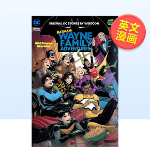 预 售 蝙蝠侠：韦恩家族 Adventures CRC Family 冒险 外版 StarBite著 书Batman 英文漫画 Comics进口原版 Wayne Payne