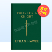 预售 外版 Rules Knight 骑士守则英文文学小说进口原版 Hawke Ethan 书精装 for Knopf