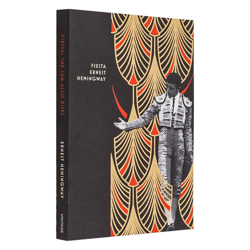 【预售】【复古装饰系列】太阳照样升起英文文学世界文学进口原版外版书平装【Vintage Deco】Fiesta :The Sun Also Rises Ernest