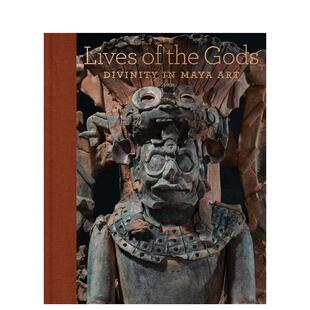 【现货】众神的生活玛雅艺术中的神性Lives 英文外国美术古代中世纪Joanne Pillsbury精装Metropolitan Museum of Art进口原版书9
