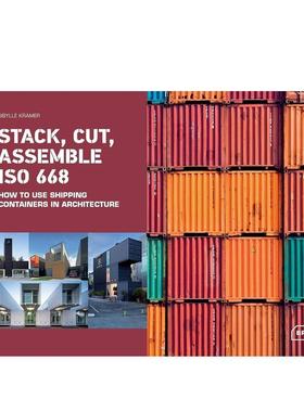 【现货】堆切组装 ISO 668 如何把集装箱应用到建筑中Stack英文建筑设计风格与材料构造Sibylle Kramer精装BRAUN进口原版书978303