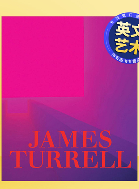 【预售】詹姆斯·特瑞尔：作品回顾James Turrell: A Retrospective英文艺术家艺术工作室进口原版图书精装Michael Govan， Christ