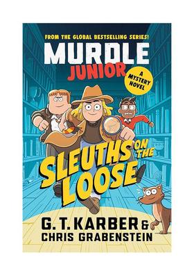 【现货】少年谜团逍遥侦探悬疑小说【Murdle Puzzle】Murdle Junior Mysteries Sleuths on the Loose英文青少年读物G T Karber平