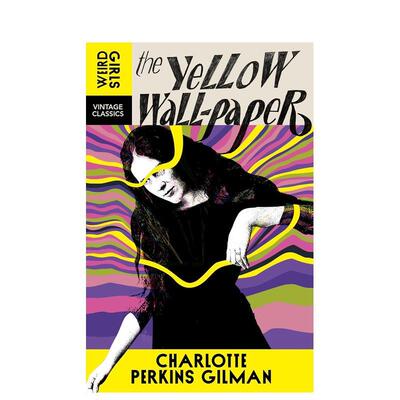 【预售】【企鹅复古经典-怪诞女孩系列】黄色墙纸【Weird Girls Vintage Classics 】The Yellow Wallpaper 英文文学小说Charlott