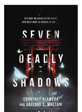 【现货】七宗阴影Seven Deadly Shadows英文青少年读物ALAMEDA COURTNEYQuill Tree Books6-9岁进口原版书9780062570819