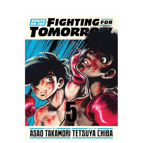 【现货】明日之丈 为明日而战 5Ashita no Joe  Fighting for Tomorrow 5英文漫画图书精装Vertical9781647295165