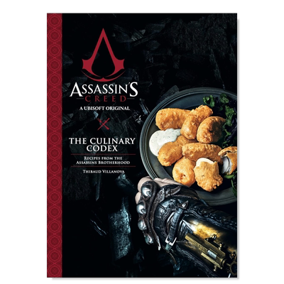 【预售】刺客信条：烹饪法典英文餐饮进口原版外版书精装Assassin’s Creed: The Culinary Codex Thibaud Villanova Titan Books