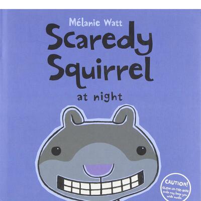 【现货】【胆小鬼松鼠】在夜晚【Scaredy Squirrel 】at Night英文儿童绘本IP系列Mélanie WattKids Can Press6-9岁进口原版书97