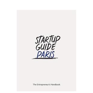 【现货】【创业指南】巴黎【Startup Guide】 Paris英文商业行销Startup Guide简装Die Gestalten Verlag进口原版书9788740454758