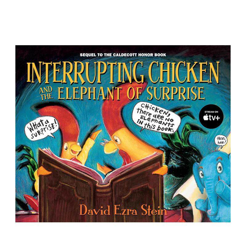 【现货】打断别人说话的小鸡与给人惊喜的小象Interrupting Chicken and the Elephant of Surprise英文儿童绘本虚构类David Ezra