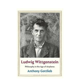 预售 Wittgenstein the Airplanes英文社会科学Gottlieb 飞机时代 路德维希维特根斯坦 哲学Ludwig Age Philosophy