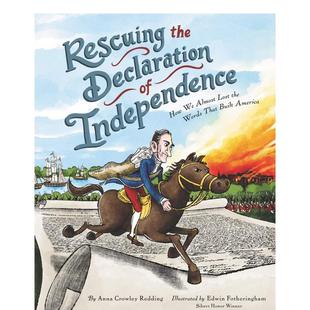 现货 the Crowley进口原版 书H 9岁Redding Independence英文儿童绘本知识百科6 Declaration 拯救了独立宣言Rescuing Anna