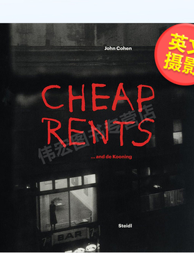 【预售】约翰·科恩：廉价房租......和德库宁英文摄影摄影师专辑进口原版外版书平装14岁以上John Cohen: Cheap Rents... and d