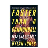 Rabbit97814746 Than 预售 Jones平装 比炮弹还快1995年英国流行音乐与一切Faster Cannonball英文音乐Dylan 书White 进口原版