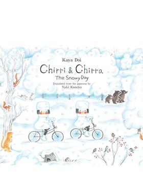 【预售】【叮铃和叮铃铃】下雪天【Chirri & Chirra】The Snowy Day英文儿童绘本IP系列3-6岁精装Kaya Doi进口原版书Enchanted Li
