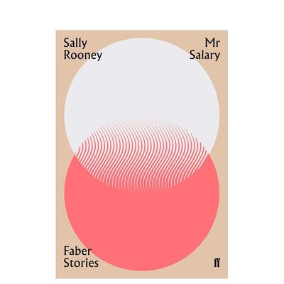 【预售】月薪先生 Sally Rooney 萨莉鲁尼 正常人作者英文文学小说【Faber Stories】Mr Salary平装进口原版书Sally Rooney Fabe