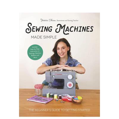 【预售】缝纫机简化指南初学者入门手册Sewing Machines Made Simple英文手工制作Jessica Shaw精装Page Street Publishing进口原