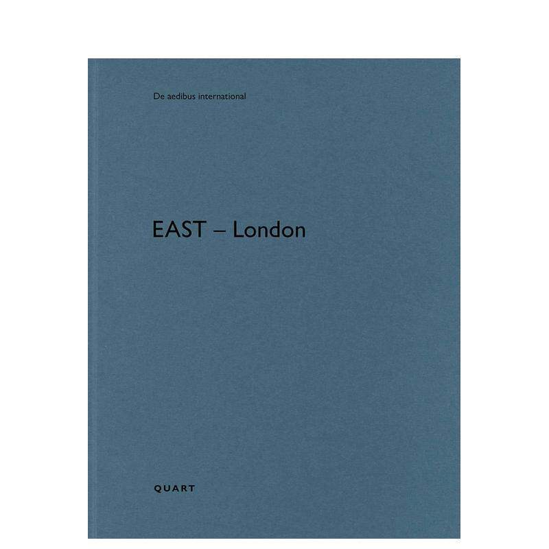 【预售】东方-伦敦国际建筑志East - London 英文建筑设计建筑风格与材料构造Heinz Wirz平装Quart Publishers进口原版书97830376