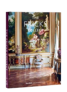 【现货】弗里克家的收藏  一个美国家庭和镀金时代品味的演变The Fricks Collect英文博物馆展览私人收藏画册Ian Wardropper精装R