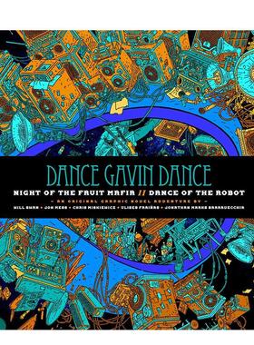 【预售】舞动加文舞团水果黑帮之夜/机械之舞Dance Gavin Dance: Night of the Fruit Mafia英文漫画图书DANCE GAVIN DANCE平装Z2