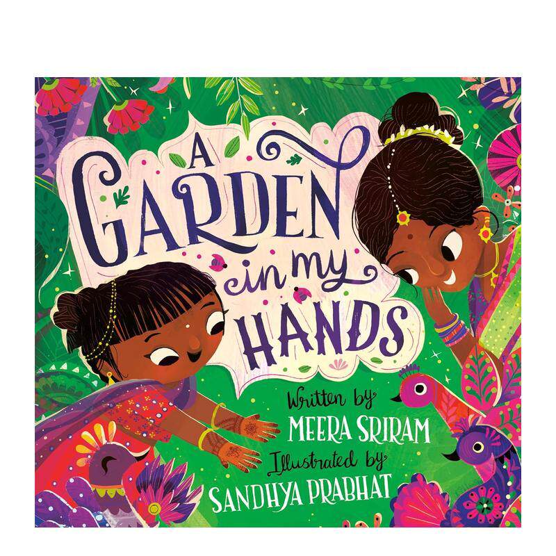 【预售】我手中的花园英文儿童绘本人际关系进口原版书精装A Garden In My Hands SRIRAM  MEERA Random House