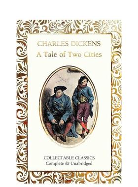 【预售】双城记【Flame Tree Collectable Classics】A Tale of Two Cities英文文学小说精装进口原版书Charles Dickens  Judith