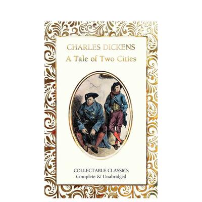【预售】双城记【Flame Tree Collectable Classics】A Tale of Two Cities英文文学小说精装进口原版书Charles Dickens  Judith